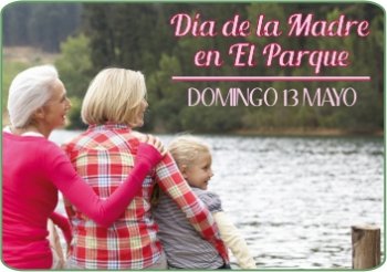 Día de la Madre en El Parque