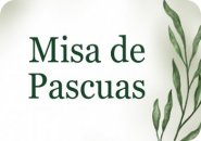 Misa de Pascuas